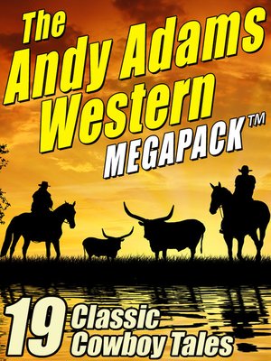 cover image of The Andy Adams Western Megapack